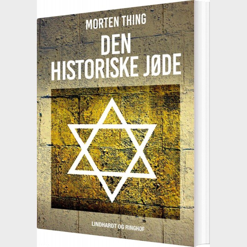 Den Historiske J�de - Morten Thing - Bog