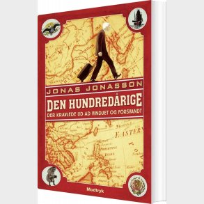 Den Hundred�rige Der Kravlede Ud Ad Vinduet Og Forsvandt - Jonas Jonasson - Bog