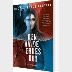 Den Hvide Enkes D�d - R�d Og Bl� 2 - Nicole Boyle R�dtnes - Bog