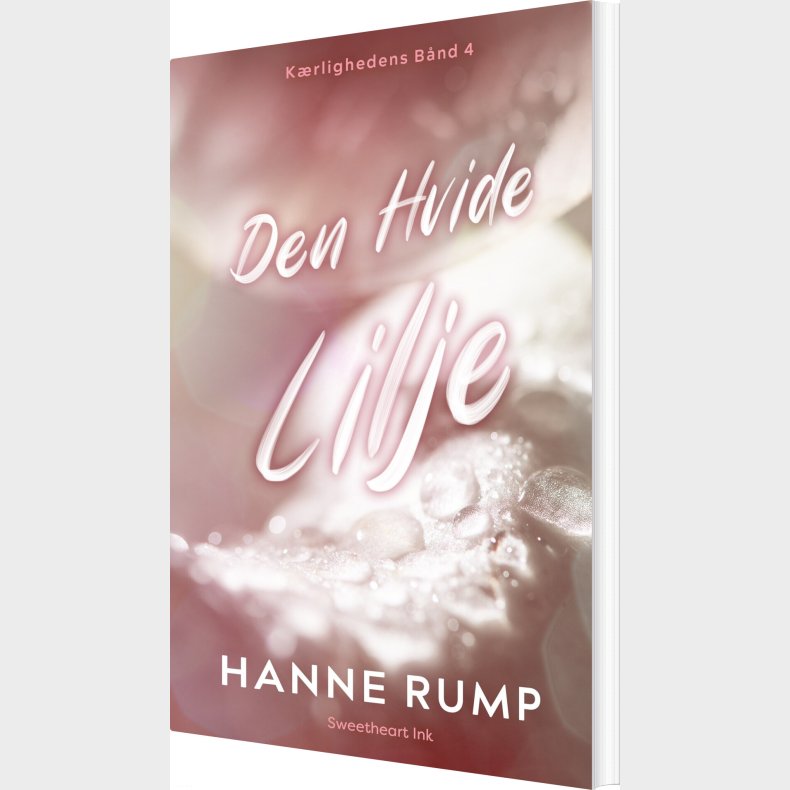 Den Hvide Lilje - Hanne Rump - Bog