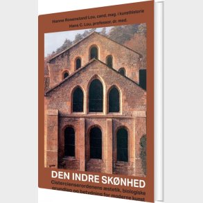 Den Indre Sk�nhed - Hanne Rosenstand  Lou - Bog
