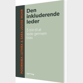 Den Inkluderende Leder - Sara Louise Muhr - Bog