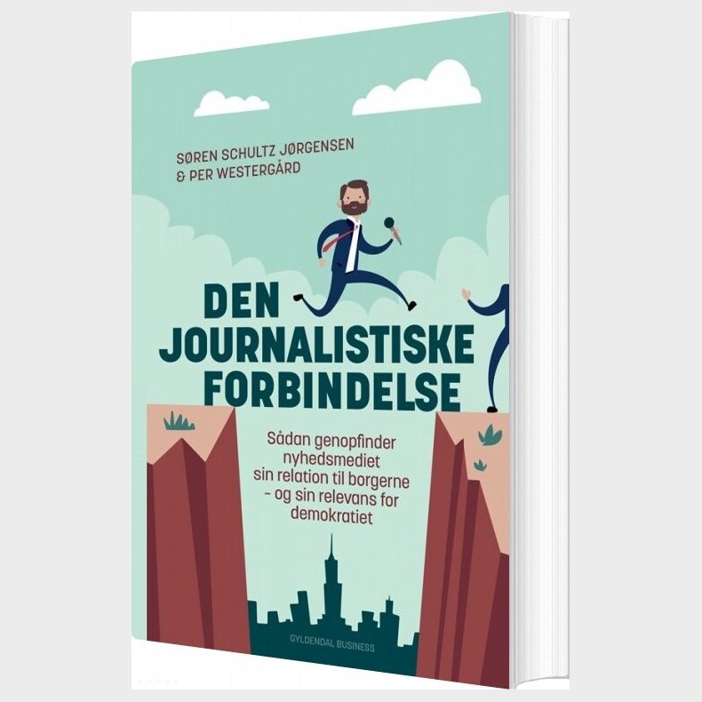 Den Journalistiske Forbindelse - Per Westerg�rd - Bog