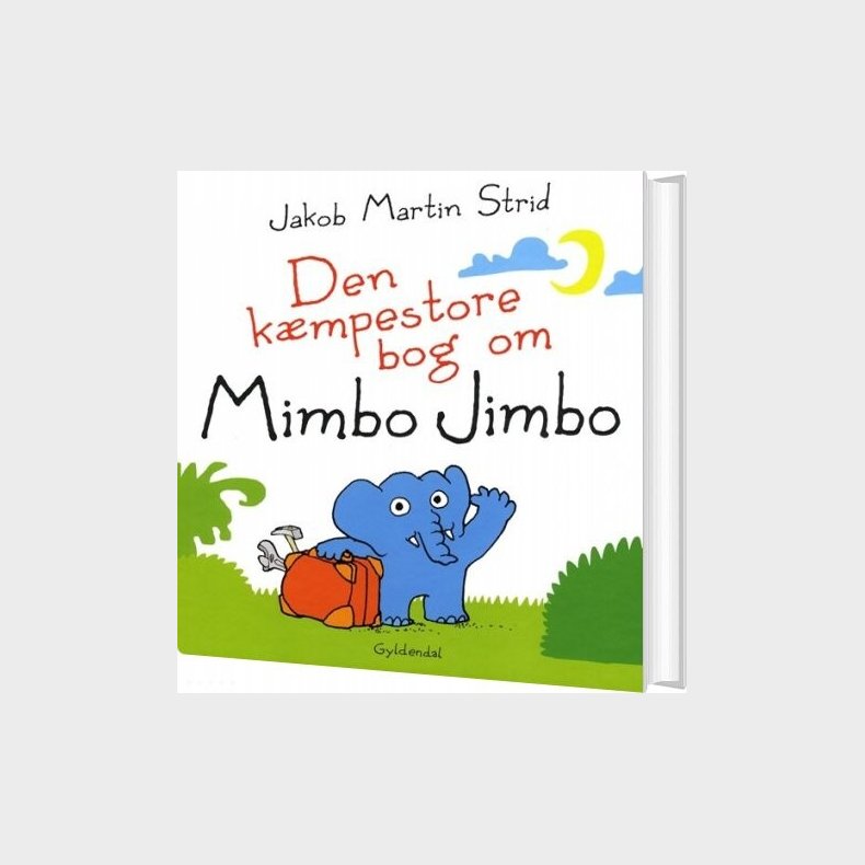 Den Kmpestore Bog Om Mimbo Jimbo - Jakob Martin Strid - Bog