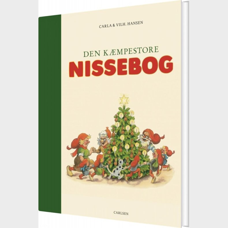 Den K�mpestore Nissebog - Carla Og Vilhelm Hansen - Bog