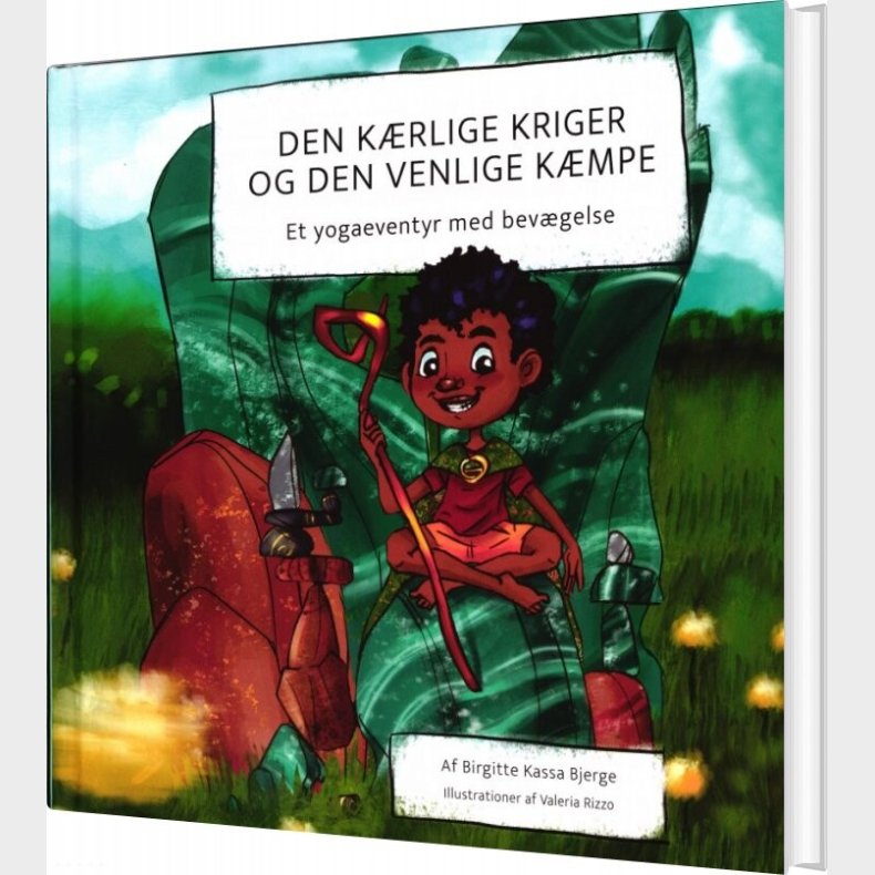 Den K�rlige Kriger Og Den Venlige K�mpe - Brgitte Kassa Bjerg - Bog