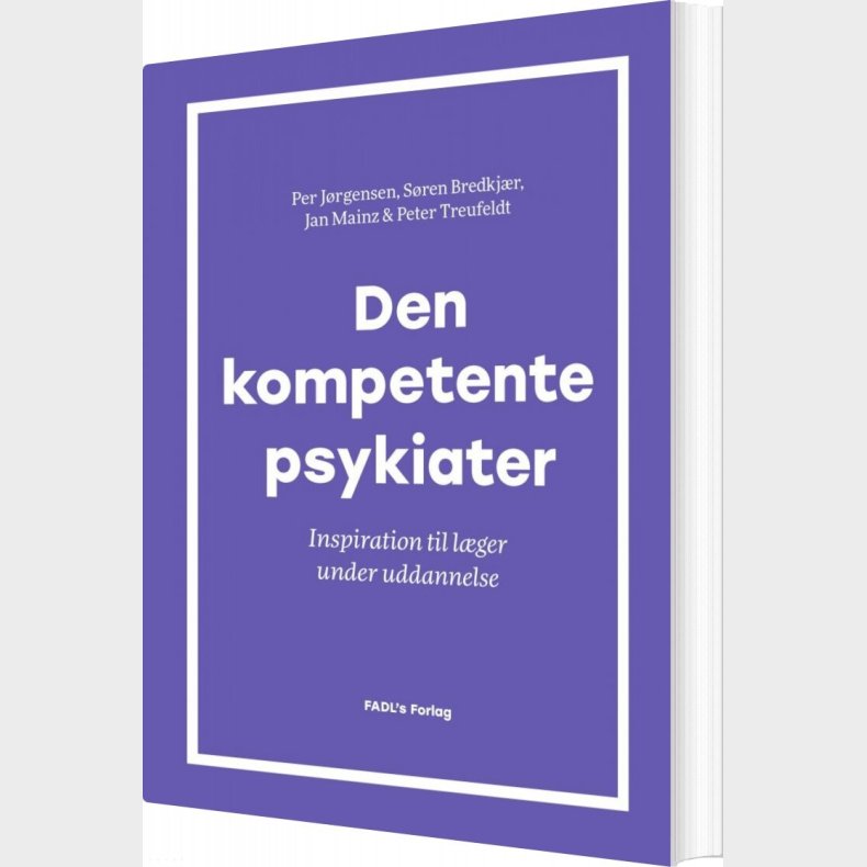 Den Kompetente Psykiater - Per J�rgensen - Bog