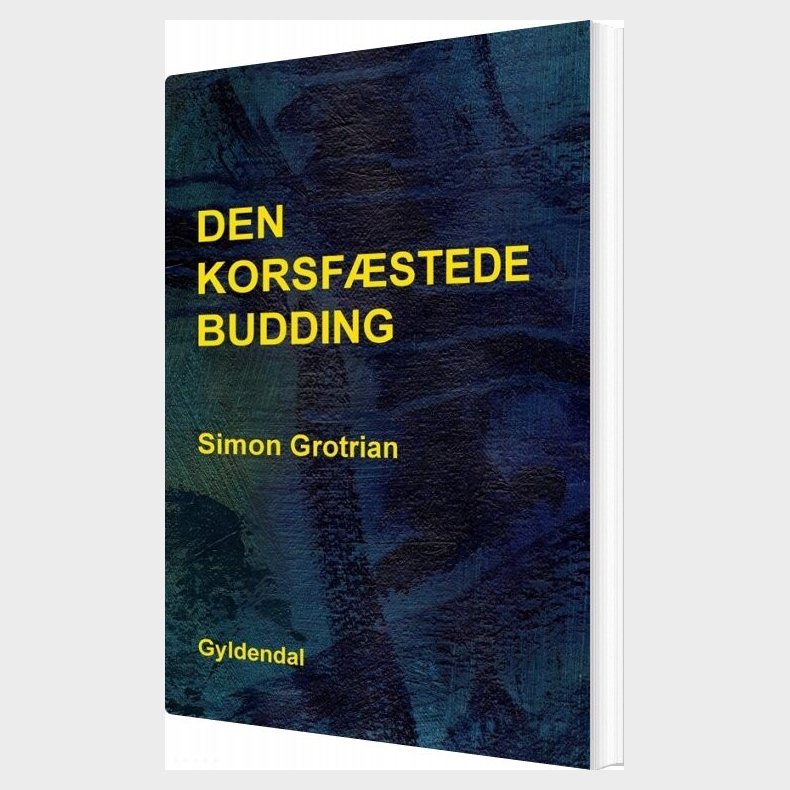 Den Korsf�stede Budding - Simon Grotrian - Bog