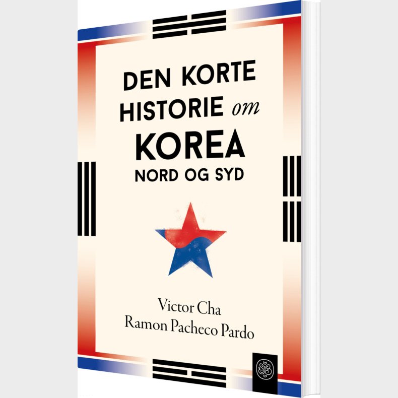 Den Korte Historie Om Korea - Nord Og Syd - Victor Cha - Bog