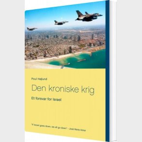 Den Kroniske Krig - Poul H�jlund - Bog