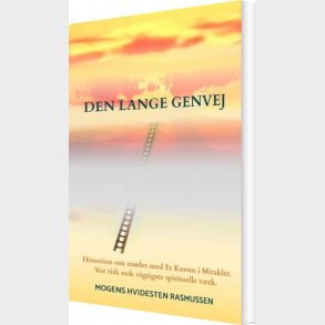 Den Lange Genvej - Mogens Hvidesten Rasmussen - Bog