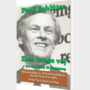 Den Lange Vej - Mindeudgave - Poul Schl�ter - Bog