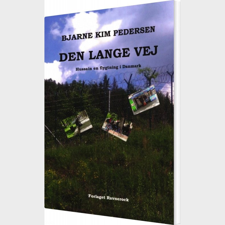 Den Lange Vej - Bjarne Kim Pedersen - Bog