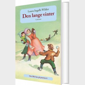 Det Lille Hus P� Pr�rien 6 - Den Lange Vinter - Laura Ingalls Wilder - Bog