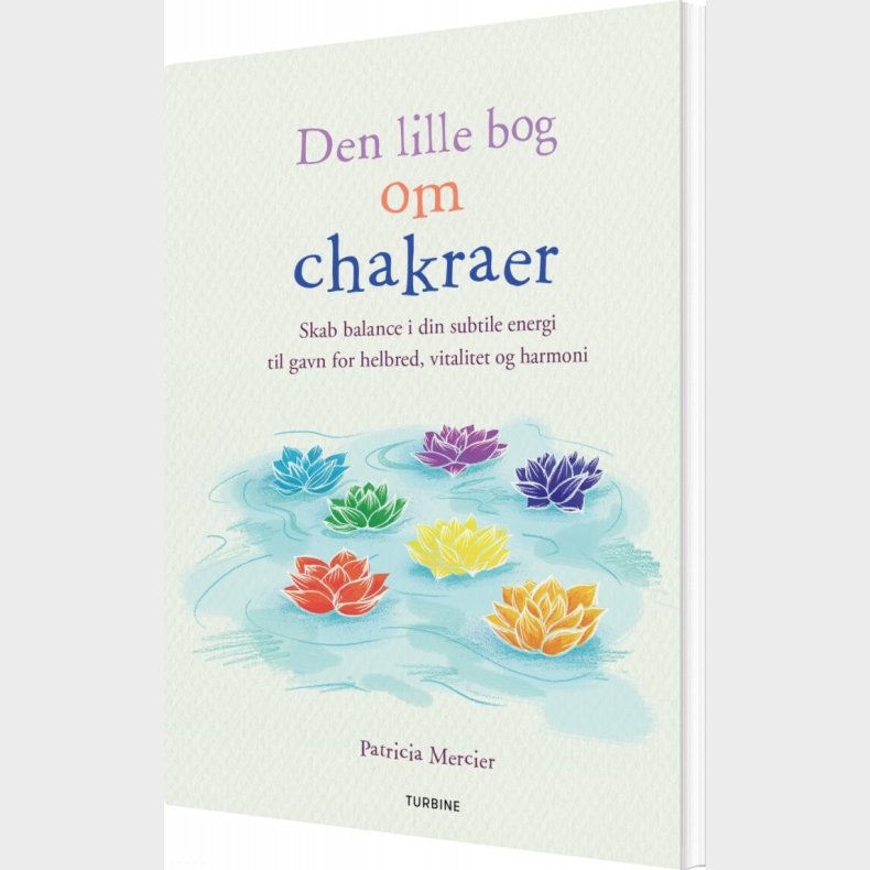 Den Lille Bog Om Chakraer - Patricia Mercier - Bog