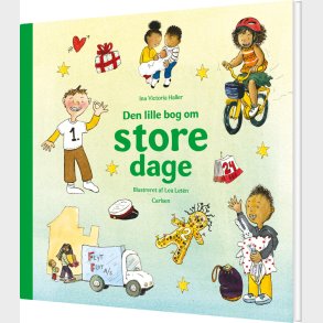Den Lille Bog Om Store Dage - Ina Victoria Haller - Bog
