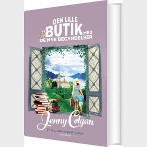 Den Lille Butik Med De Nye Begyndelser - Jenny Colgan - Bog