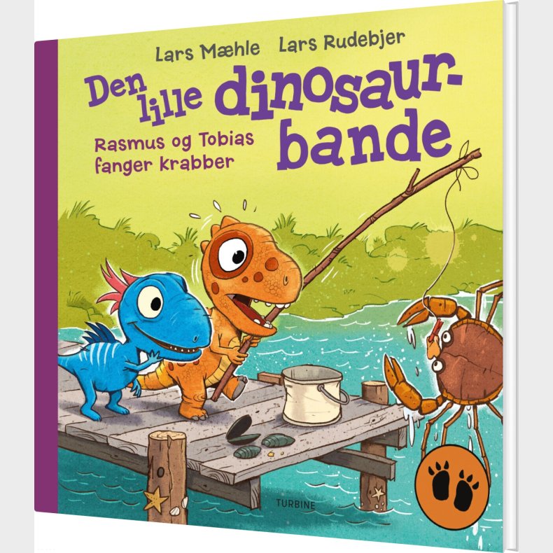 Den Lille Dinosaurbande - Rasmus Og Tobias Fanger Krabber - Lars M�hle - Bog