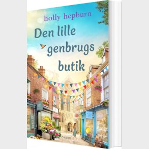 Den Lille Genbrugsbutik - Holly Hepburn - Bog