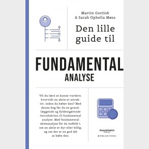 Den Lille Guide Til Fundamental Analyse - Sarah Ophelia M�ss - Bog