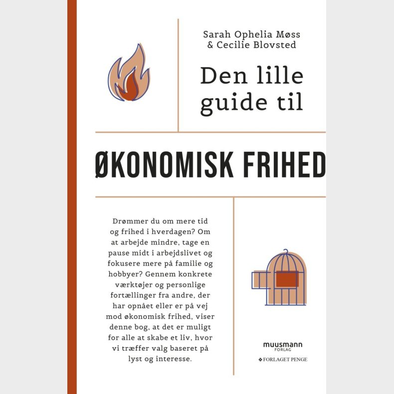 Den Lille Guide Til �konomisk Frihed - Sarah Ophelia M�ss - Bog
