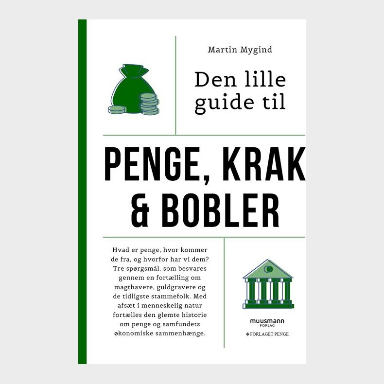Den Lille Guide Til Penge, Krak & Bobler - Martin Mygind - Bog