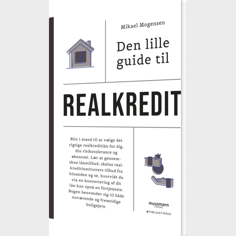 Den Lille Guide Til Realkredit - Mikael Mogensen - Bog