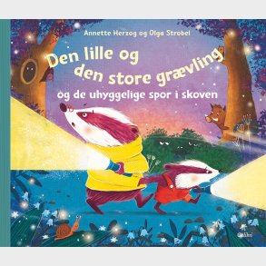 Den Lille Og Den Store Gr�vling Og De Uhyggelige Spor I Skoven - Annette Herzog - Bog