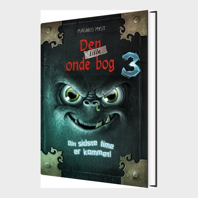 Den Lille Onde Bog 3: Din Sidste Time Er Kommet - Magnus Myst - Bog