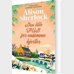 Den Lille Pub For Ensomme Hjerter - Alison Sherlock - Bog