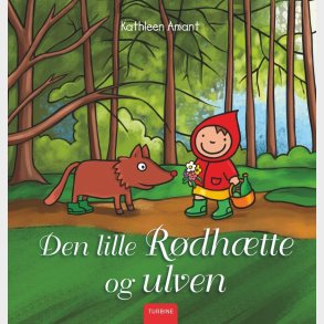 Den Lille R�dh�tte Og Ulven - Kathleen Amant - Bog
