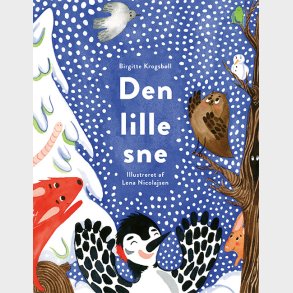 Den Lille Sne - Birgitte Krogsb�ll - Bog