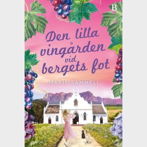 Den Lille Vingard Ved Bjergets Fod - Marie Sammeli - Bog