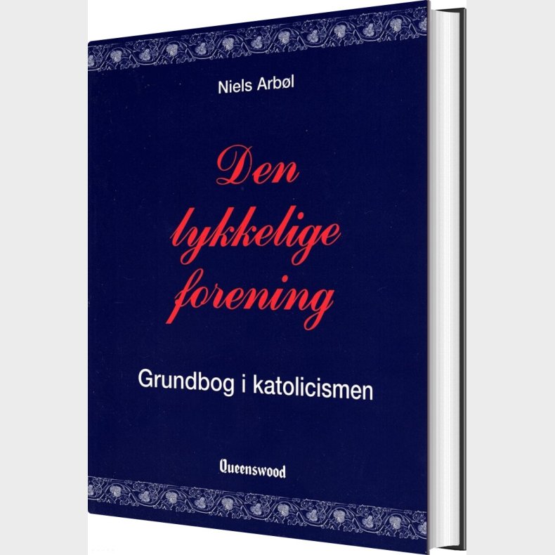 Den Lykkelige Forening - Niels Arb�l - Bog