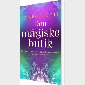 Den Magiske Butik - James R. Doty - Bog