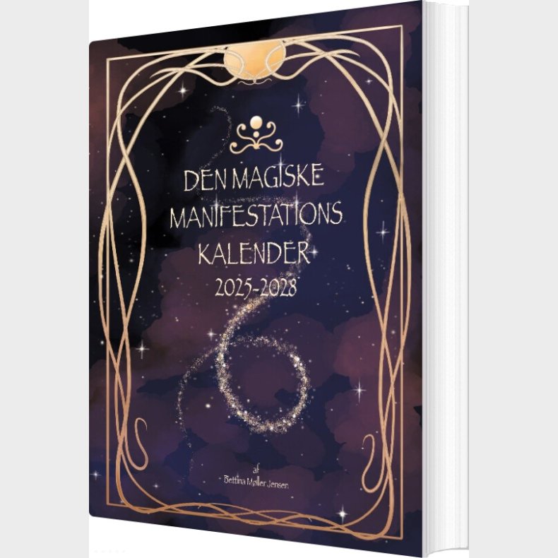 Den Magiske Manifestationskalender - Bettina M�ller Jensen - Bog