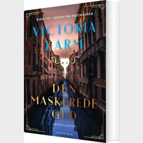 Den Maskerede Gud - Victoria Larm - Bog