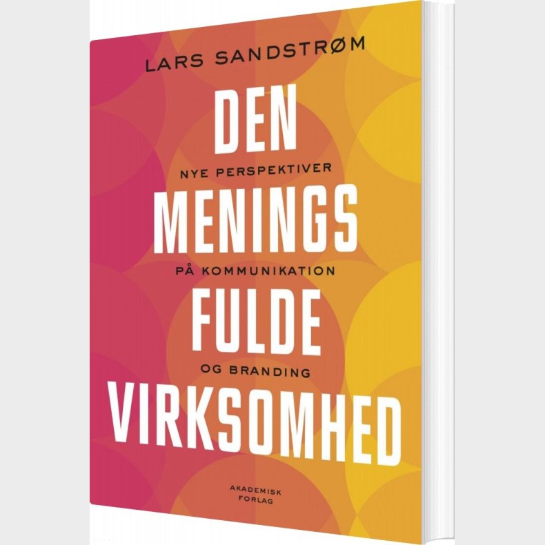 Den Meningsfulde Virksomhed - Lars Sandstr�m - Bog
