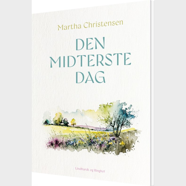 Den Midterste Dag - Martha Christensen - Bog
