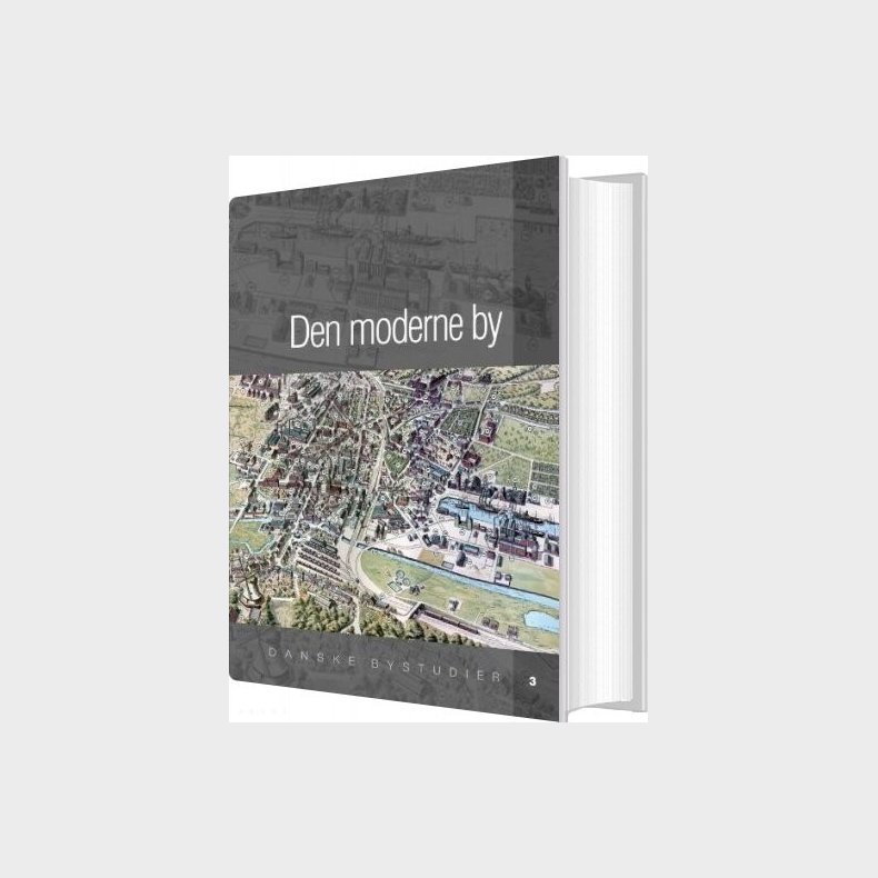 Den Moderne By - S�ren Bitsch Christensen - Bog