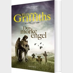 Den M�rke Engel - Elly Griffiths - Bog