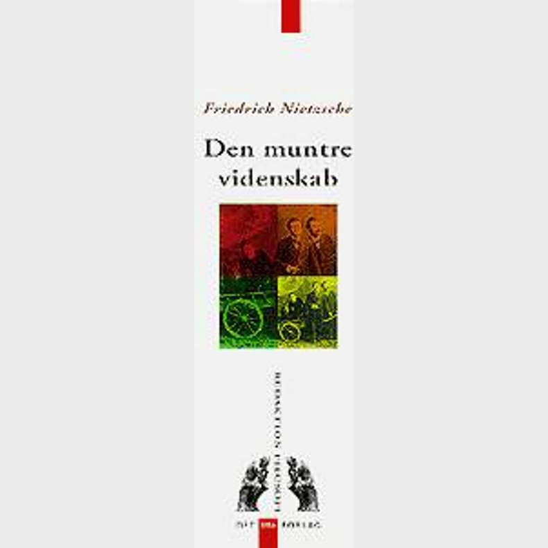 Den Muntre Videnskab - Friedrich Nietzsche - Bog