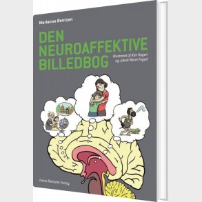 Den Neuroaffektive Billedbog - Marianne Bentzen - Bog
