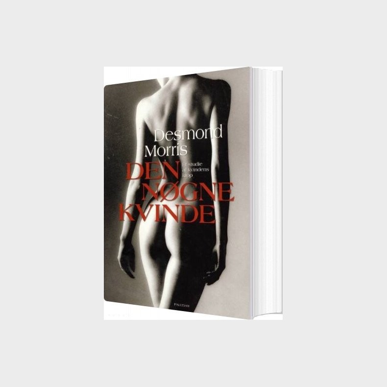 Den N�gne Kvinde - Desmond Morris - Bog