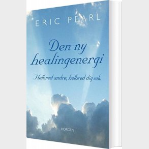 Den Ny Healingenergi - Eric Pearl - Bog