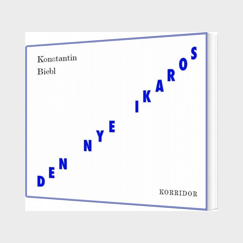 Den Nye Ikaros - Konstantin Biebl - Bog