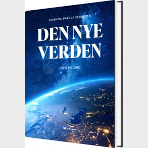 Den Nye Verden - Krishna Parker Veidiksen - Bog
