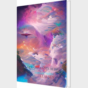 Den Omvendte Rejse - Andreas M�ller  Klausen - Bog