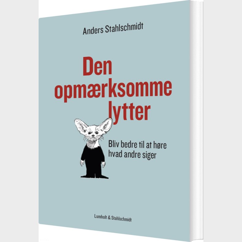 Den Opm�rksomme Lytter - Anders Stahlschmidt - Bog
