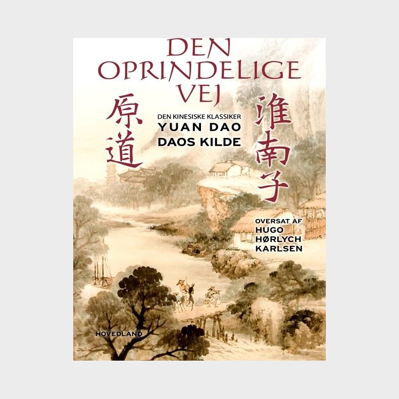 Den Oprindelige Vej - Yuan Dao - Kinesisk Bog